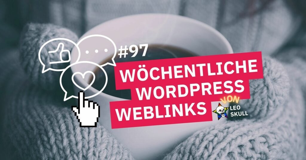 Wöchentliche WordPress-Weblinks mit Kaffee und Symbolen.