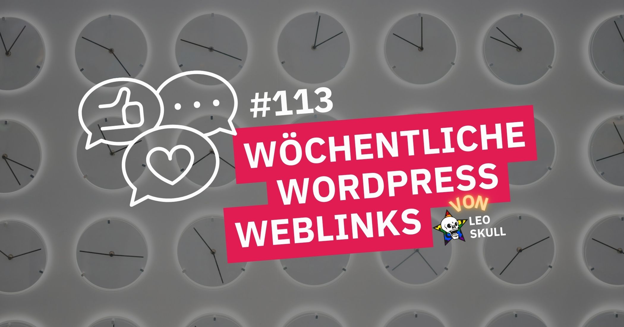 Wöchentliche WordPress-Weblinks von Leo Skull.