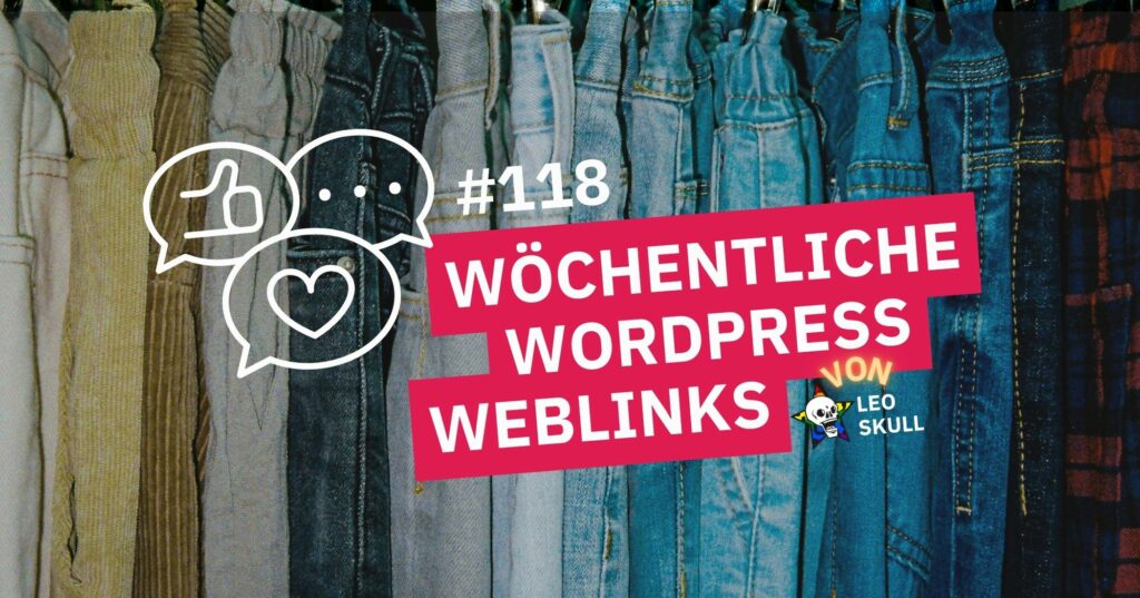 Wöchentliche WordPress-Weblinks vor Jeanshintergrund.