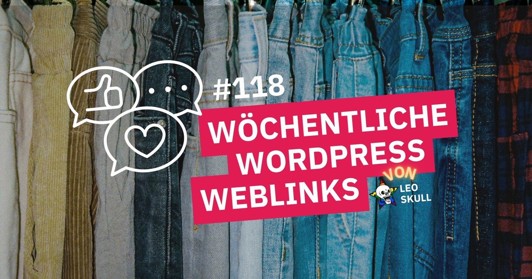 Wöchentliche WordPress-Weblinks vor Jeanshintergrund.